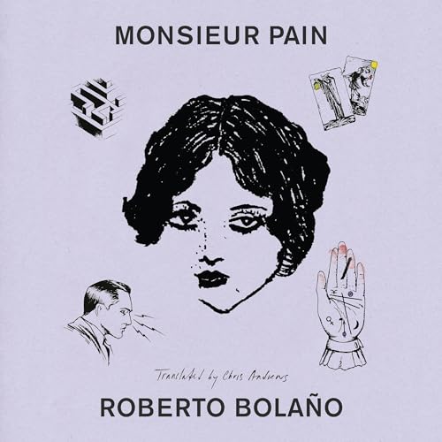 Monsieur Pain : Roberto Bolaño, Chris Andrews - translator episode artwork