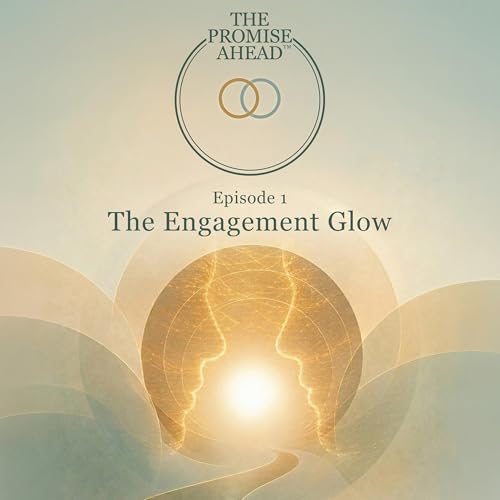 The Engagement Glow