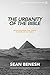 The Urbanity of the Bible: Rediscovering the Urban Nature of the Bible (Urban Ministry in the 21st Century) (Volume 4)