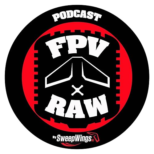 FPV RAW podcast - Take your time Podcast Por  arte de portada