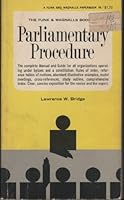 The Funk and Wagnalls Book of Parliamentary Procedure: A Guide to Democratic Practice in Meetings. 0308900081 Book Cover
