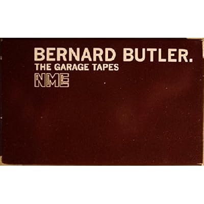 Bernard Butler - The Garage Tapes