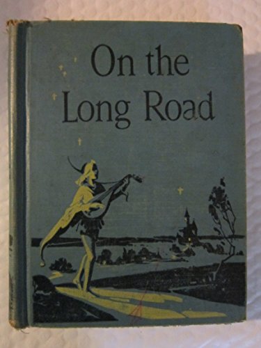 On the Long Road (The Unit Activity Reading Ser... [Unknown] B001B2UI5I Book Cover