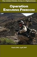 Operation Enduring Freedom: March 2002-April 2005 1944961224 Book Cover