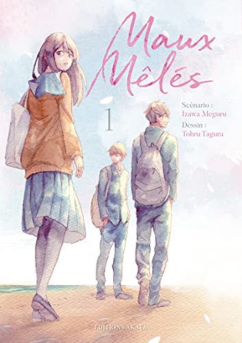 Maux mêlés — Tome 1