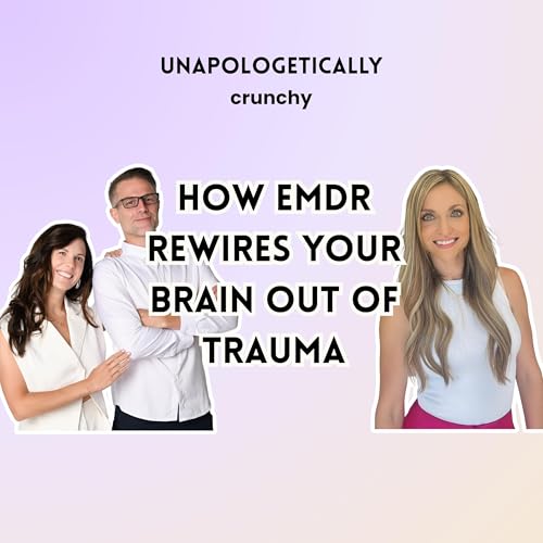 EMDR Therapy Explained: Eye Movements, Wild Dreams & Real Healing with Dana Carretta-Stein, The EMDR Coach