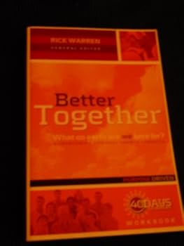 Unknown Binding Better Together What on Earth Are We Doing Here? Book