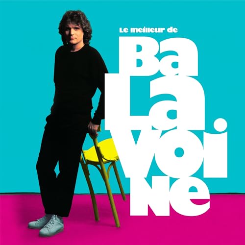 Le Meilleur de Daniel Balavoine 40ème Anniversaire