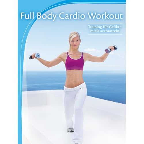 Full Body Cardio Workout: Training für Geübte mit Kurzhanteln