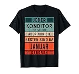 Bäcker Geburtstag Januar geboren Konditor T-Shirt