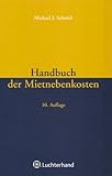 Handbuch der Mietnebenkosten: Wohnraum und Gewerberaum