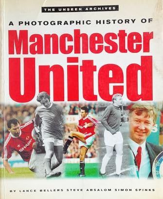 Manchester United (Unseen Archives)