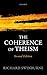 The Coherence of Theism: Second Edition (Clarendon Library of Logic and Philosophy)
