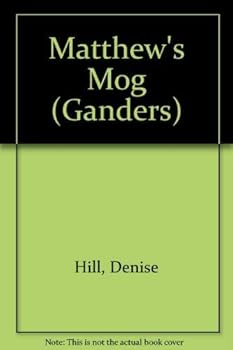 Hardcover Matthew's Mog (Ganders) Book