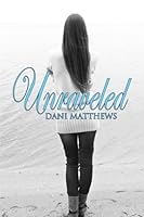 Unraveled 1494273926 Book Cover