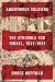 The Struggle for Israel, 1917-1947 Anonymous Soldiers (Hardback) - Common