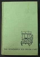 The wonderful ice cream cart; B0007E5AEA Book Cover