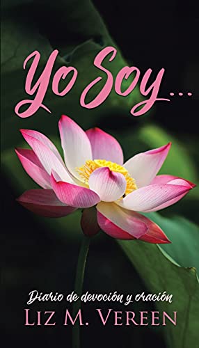 Yo Soy... (Spanish Edition)