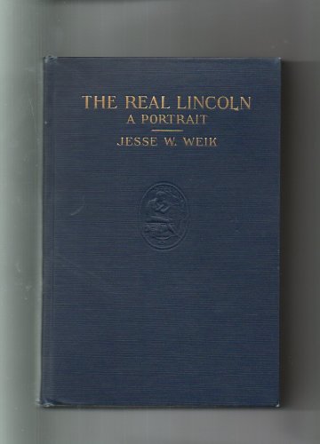 The Real Lincoln: A Portrait B001M22YLS Book Cover