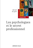 Les psychologues et le secret professionnel (Regards psy)