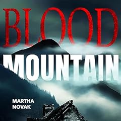 Blood Mountain Audiolibro Por Martha Novak arte de portada