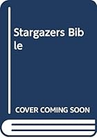 Stargazers Bible 0385130570 Book Cover