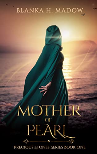 Mother of Pearl: (Precious Stones Book 1) (Precious Stones series)