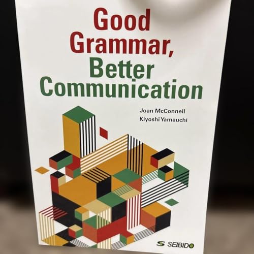 Good Grammar, Better Communication