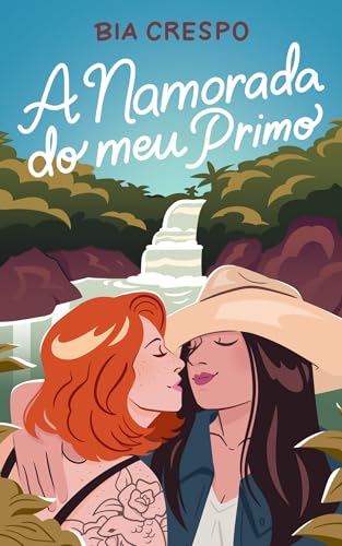 A namorada do meu primo