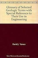 Glossary of Selected Geologic Terms with special reference to their use in engineering B00DJFIXU2 Book Cover