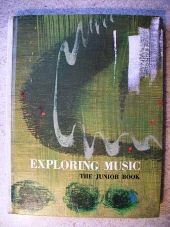 Gilbert Riswold Exploring Music: The Junior Book: Beth Landis, Lara Hoggard, Gilbert ...