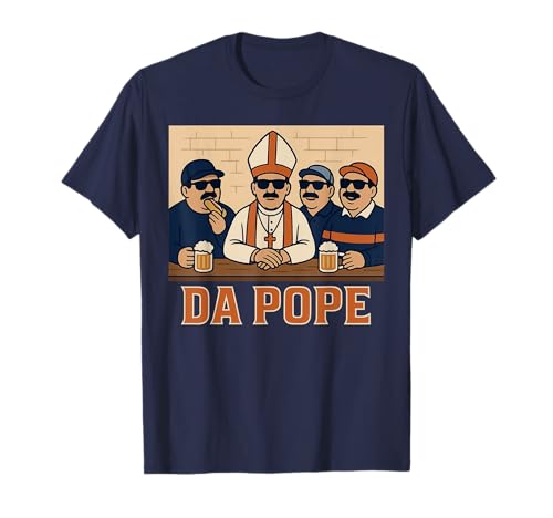 Da Pope - Funny Chicago Fans Habemus Papam Leo XIV CHI USA T-Shirt