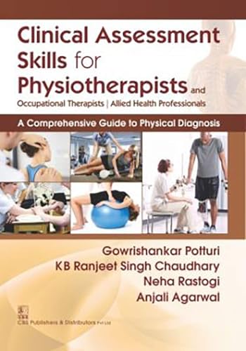 Clinical Assessment Skilss For Physiotherapists And Occupationals (Pb 2017)