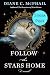 Follow the Stars Home: Sneak Peek
