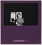 Lee Friedlander: Maria