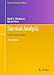 Survival Analysis (Statistics for Biology and Health)