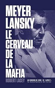 Book's Cover of Meyer Lansky, le cerveau de la mafia