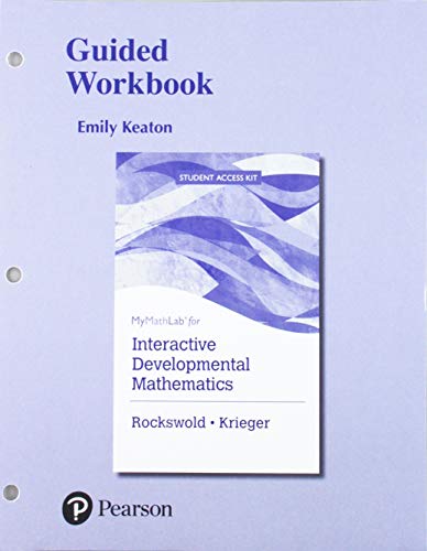 MyLab Math for Interactive Developmental Mathematics plus Guided Workbook -- 24 Month Access Card Package