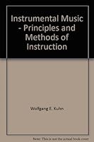 Instrumental music: Principles and methods of instruction B0007E5S1A Book Cover