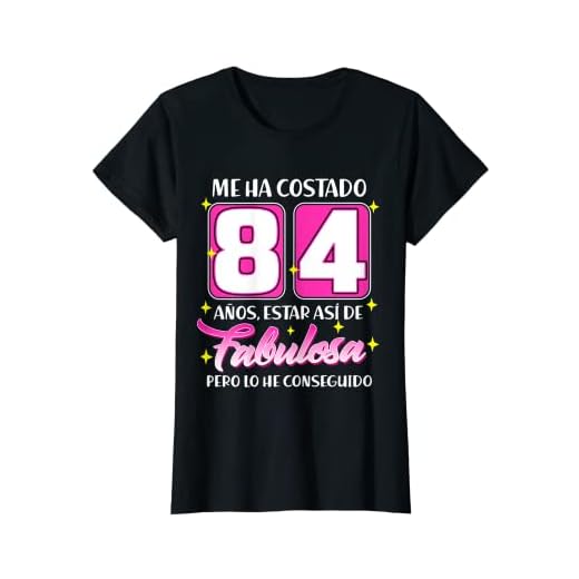 Mujer 84 Años Fabulosa Cumpleaños 84 Camiseta