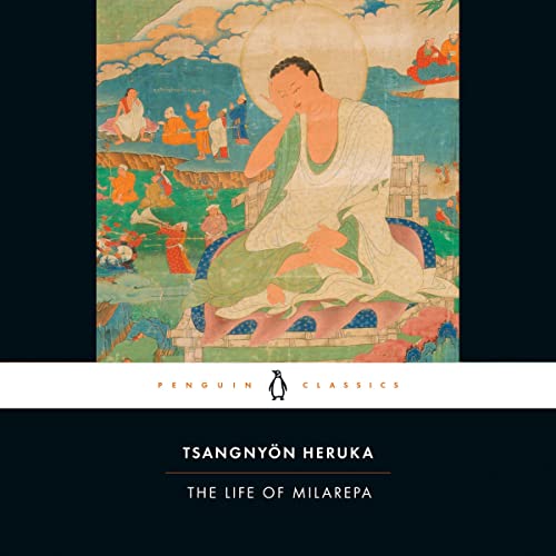 The Life of Milarepa by Tsangnyön Heruka, Andrew Quintman - translator, Donald S. Lopez Jr. episode artwork