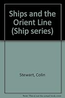 Ships of the Orient Line (Ship series) B0000CIJ9N Book Cover