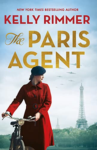 The Paris Agent: Inspired by true events, an emotionally compelling story of courageous women in World War Two (English Edition)