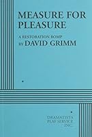 Measure for Pleasure: A Restoration Romp 0822221675 Book Cover