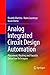 Analog Integrated Circuit Design Automation: Placement, Routing and Parasitic Extraction Techniques
