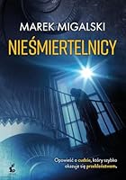 Nieśmiertelnicy 8382300820 Book Cover