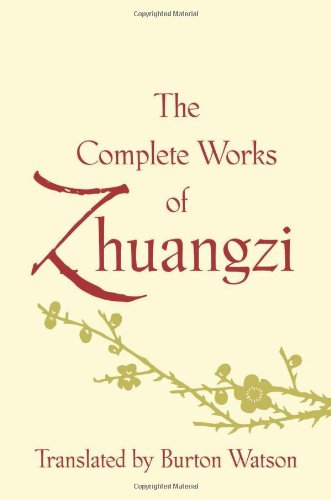 The Complete Works of Zhuangzi (Translations from the Asian Classics)