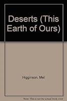 Deserts (This Earth of Ours) 0865933804 Book Cover