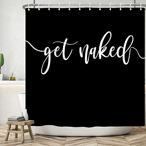SDOTPMT 41x63inch Get Naked Theme Shower Curtain White Art Font Words Funny Quotes Bath Curtain Aesthetic Letter Black Bathtub Curtain for Bathroom Decor Fabric Polyester with Hooks - Image 2