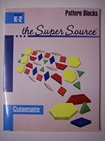 Super Source for Pattern Blocks, Grades K-2 1574520091 Book Cover